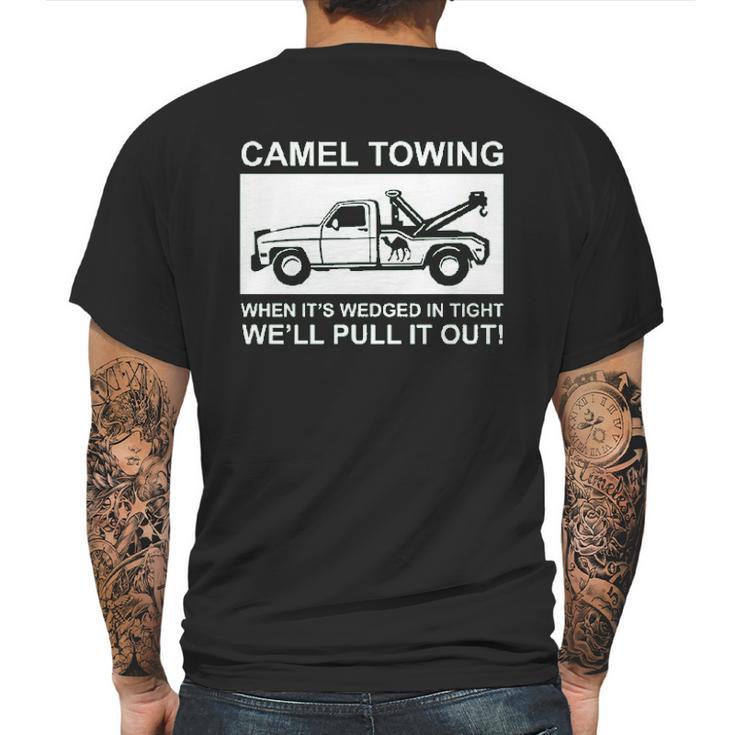 Camel Towing Pull It Out Mens Back Print T-shirt