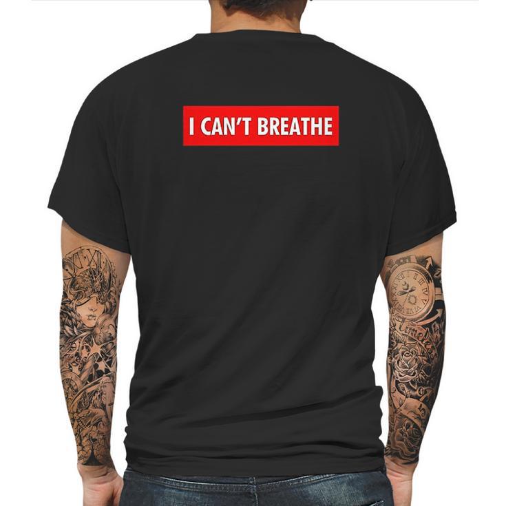 I Cant Breathe Mens Back Print T-shirt