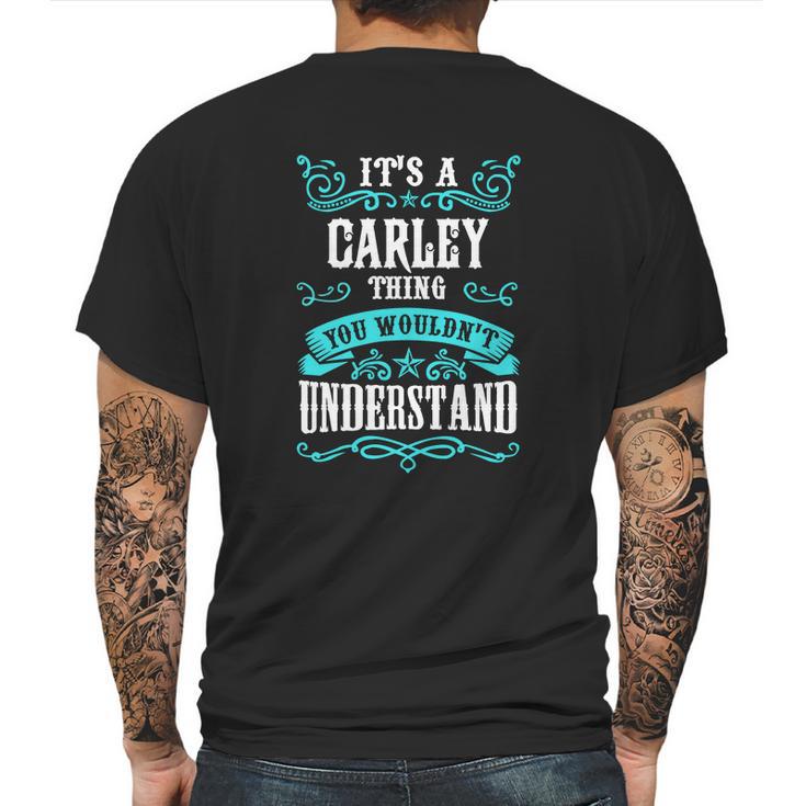 Carley Thing - You Wouldnt Understand Mens Back Print T-shirt