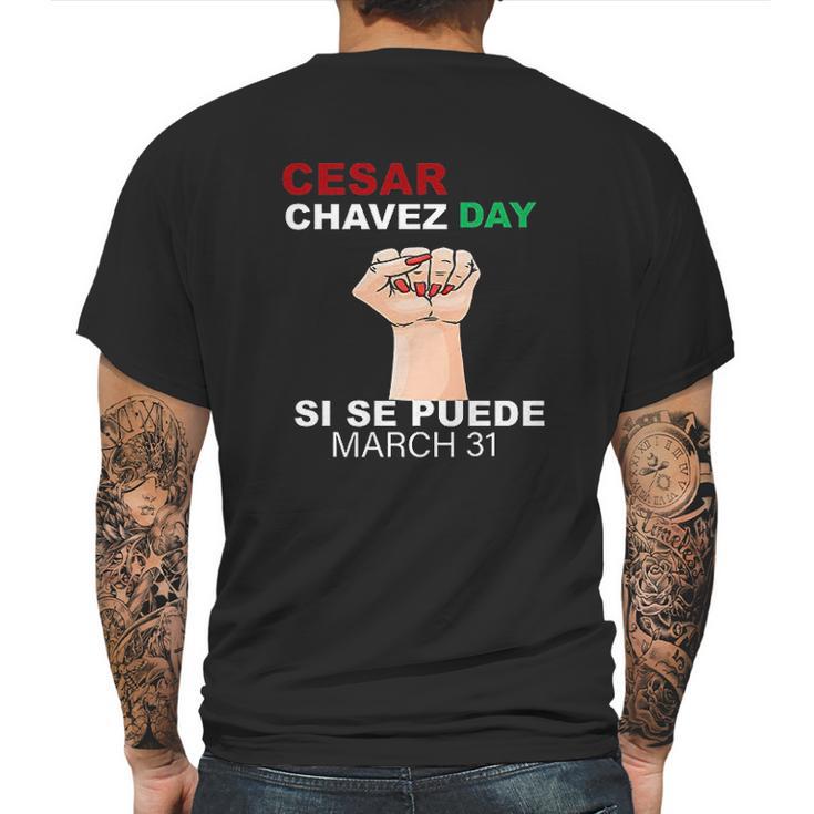 Cesar Chavez  Si Se Puede Mens Back Print T-shirt