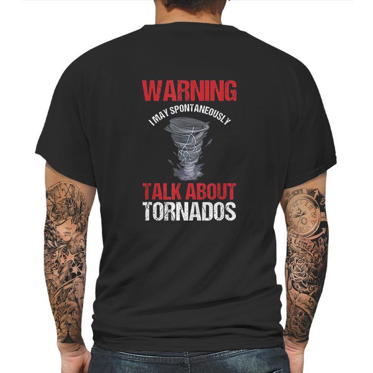 Chasing Storm Chaser Weather Hurricane Tornado Twister Gift Mens Back Print T-shirt