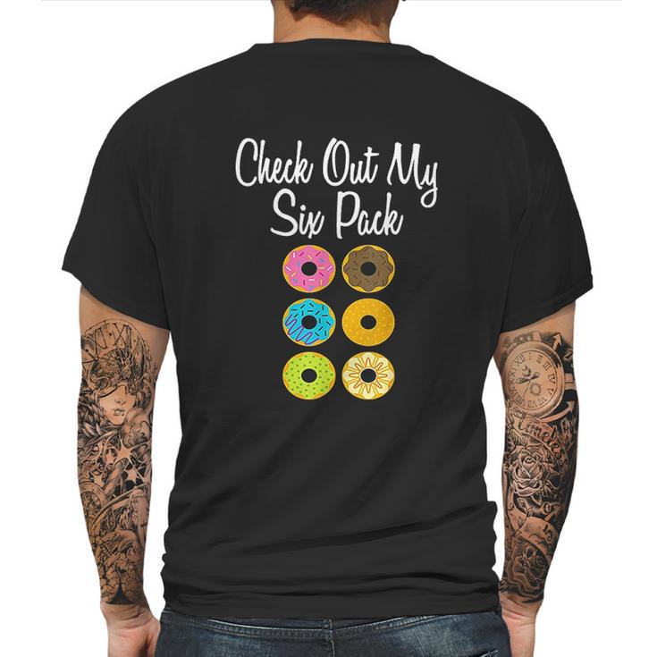 Check Out My Six Pack Funny Donut Ab    Fake Muscle Mens Back Print T-shirt