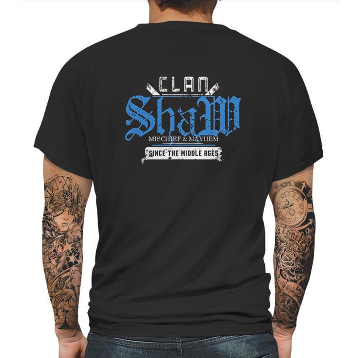 Clan Shaw Mischief And Mayhem Since The Middle Ages Mens Back Print T-shirt