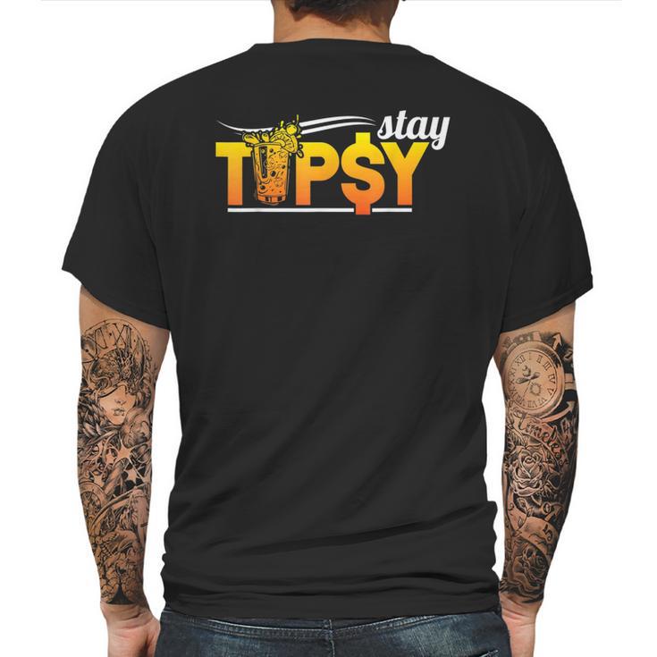 Cocktail Mixologist Barman Stay Tipsy Mens Back Print T-shirt