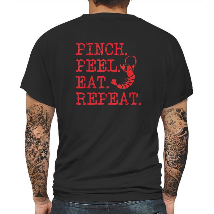 Crawfish Pinch Peel Eat Repeat Crawfish Boil Mens Back Print T-shirt