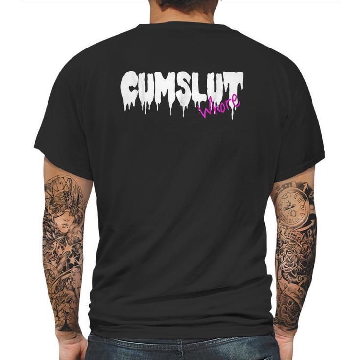 Cumslut Whore Mens Back Print T-shirt