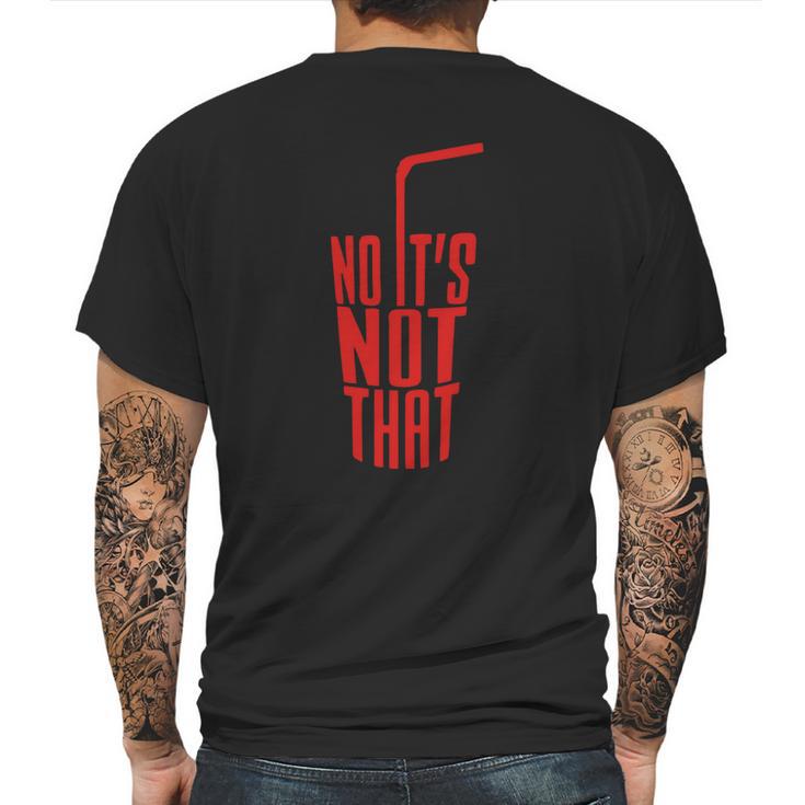 Danny Duncan No Its No That Mens Back Print T-shirt