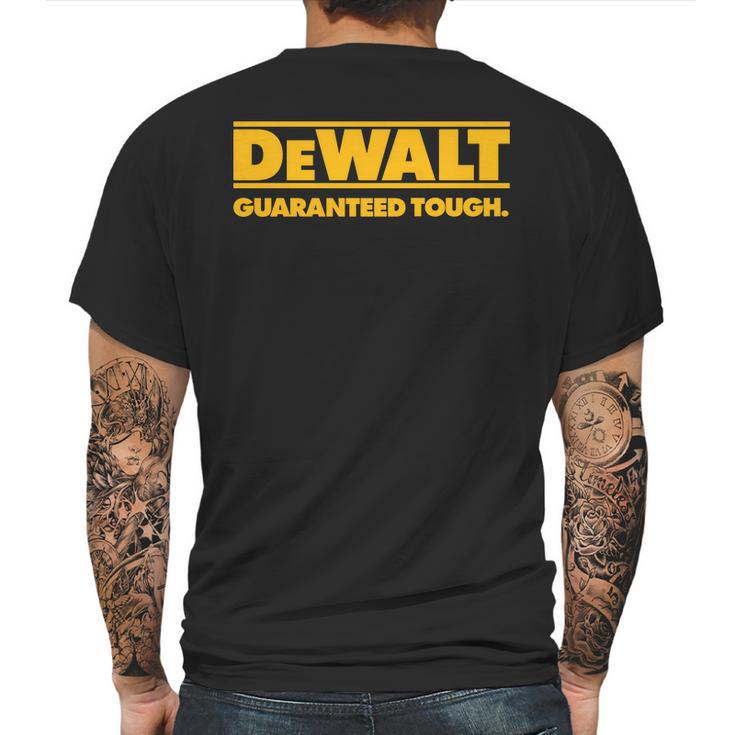 Dewalt Guaranteed Though Mens Back Print T-shirt