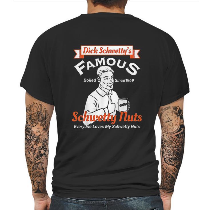 Dicks Famous Schwetty Nuts Sweaty Nuts Mens Back Print T-shirt