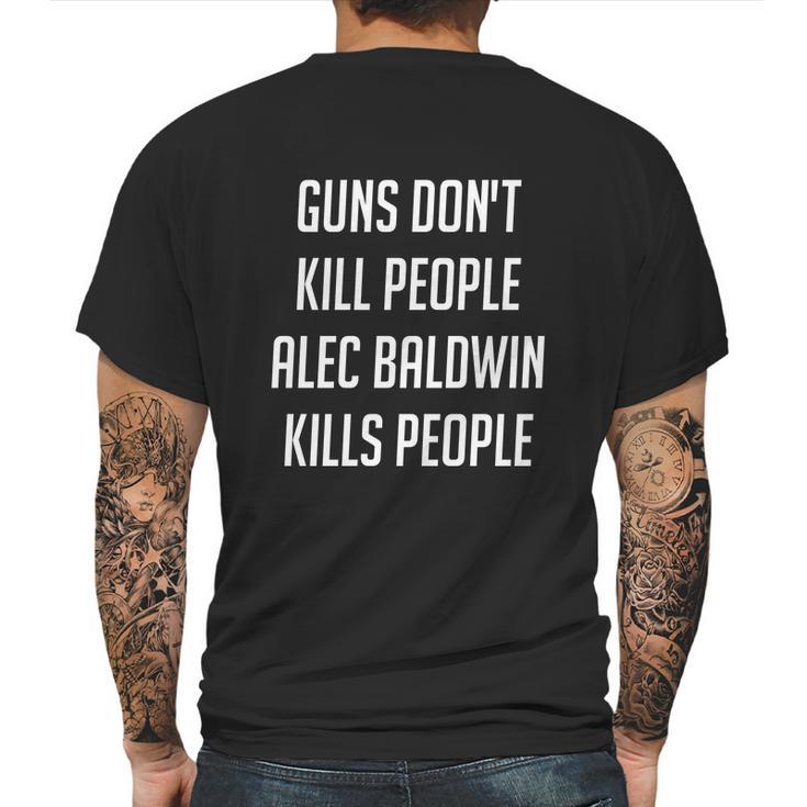 Donald Trump Jr Gun Dont Kill People Alec Baldwin Kills People Mens Back Print T-shirt