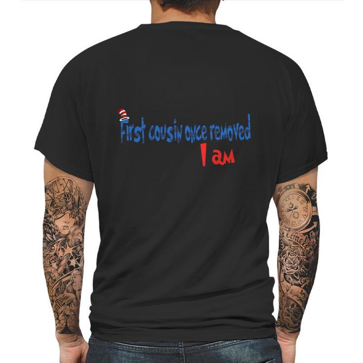 Dr Seuss First Cousin Once Removed I Am  Family 2020 Mens Back Print T-shirt