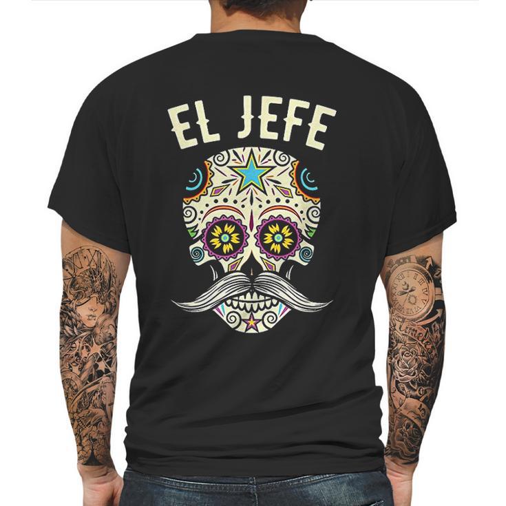 El Jefe Men Mexican Boss Skull Day Of The Dead Mens Back Print T-shirt