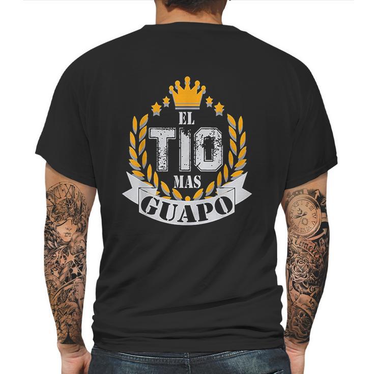 El Tio Mas Guapo Mens Back Print T-shirt