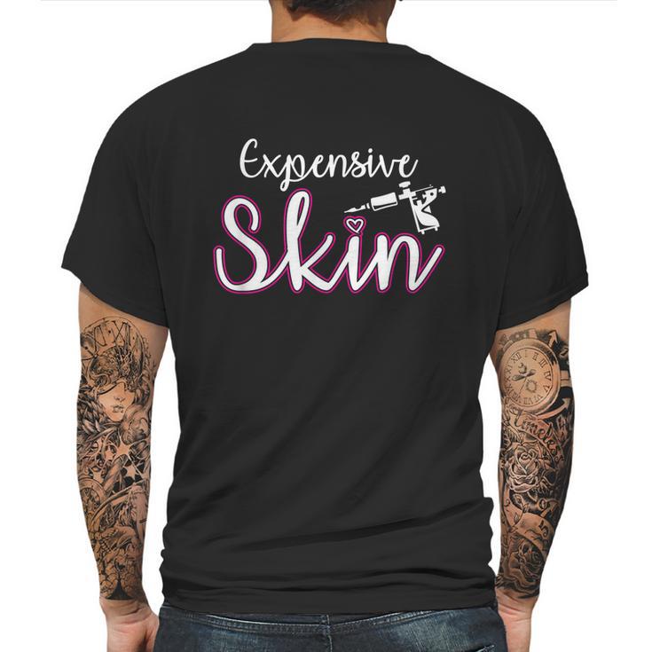 Expensive Skin Tattoo Artist Machine Inked Skin Beards Mens Back Print T-shirt