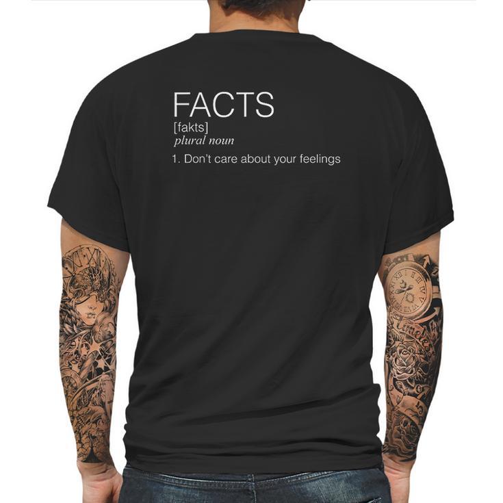 Facts Dont Care About Your Feelings Sjw Red Pill Idw Mens Back Print T-shirt