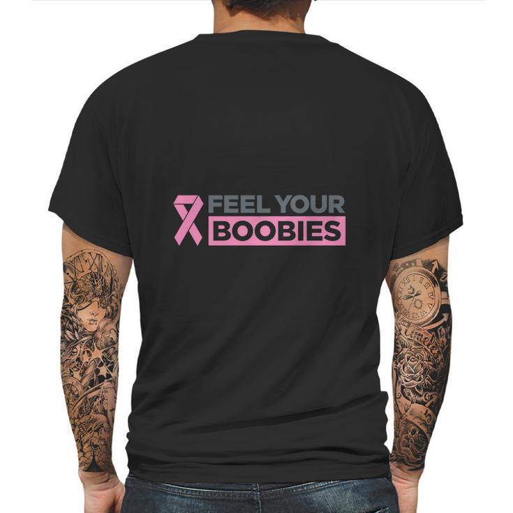 Feel Your Boobies T-Shirt Shirt Mens Back Print T-shirt