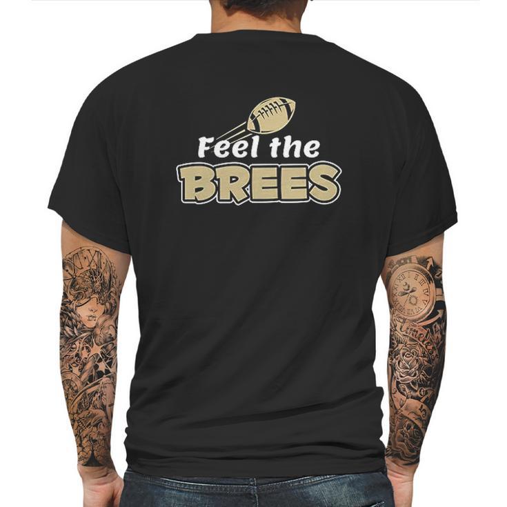 Feel The Brees Mens Back Print T-shirt