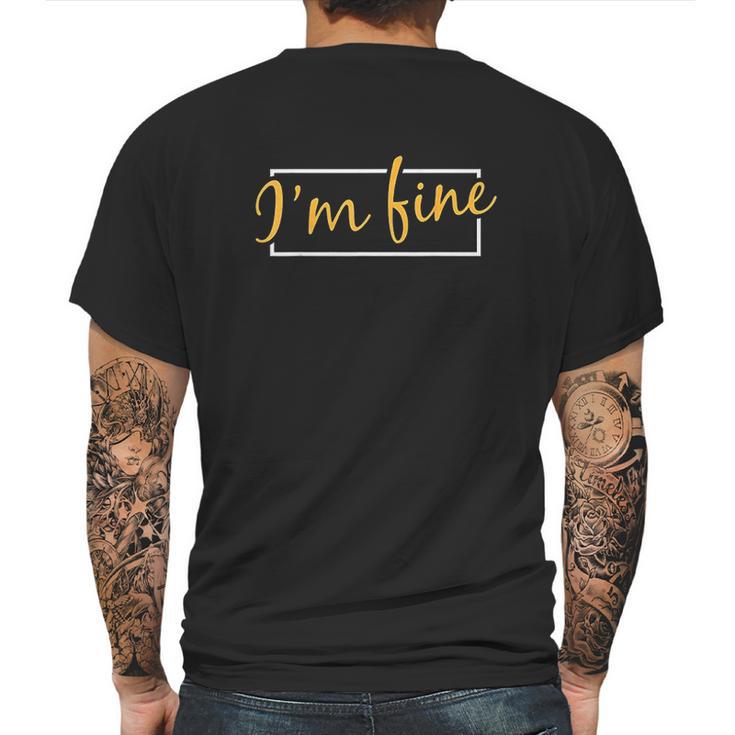 I Am Fine Graphic Zombie Slash Halloween Mens Back Print T-shirt