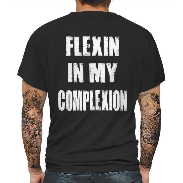 Flexin My Complexion Distressed Logo Mens Back Print T-shirt