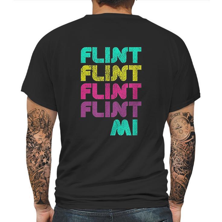 Flint Michigan  Fun Gift From Your Hometown Mens Back Print T-shirt