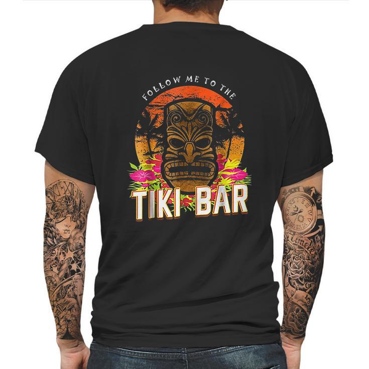 Follow Me To The Tiki Bar Mens Back Print T-shirt