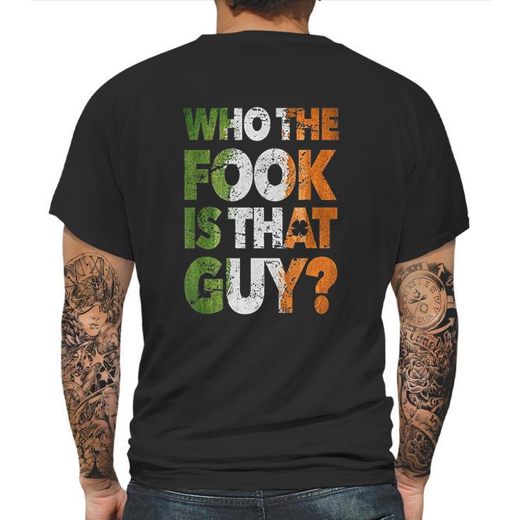 Who The Fook Is That Guy Mens Back Print T-shirt