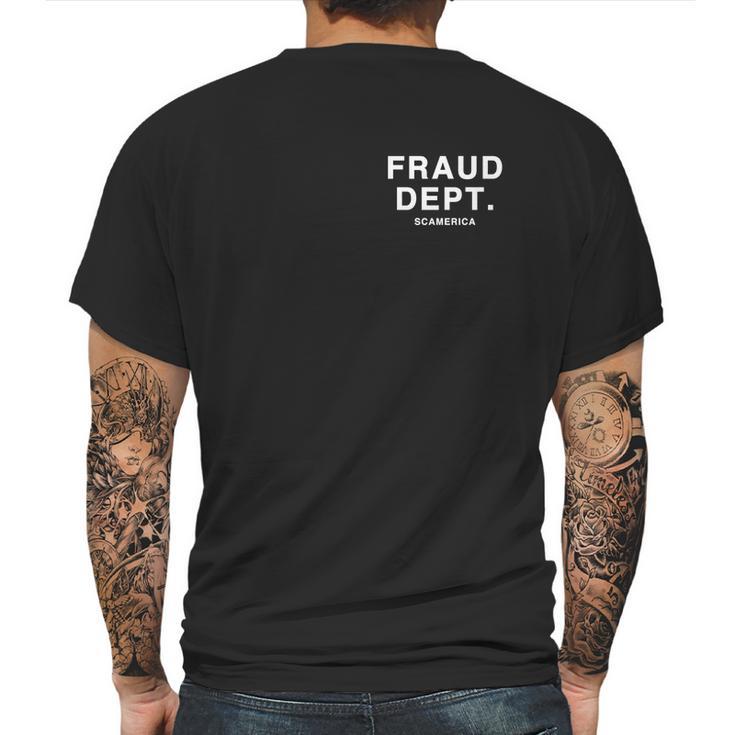 Fraud Dept Department Scamerica Mens Back Print T-shirt