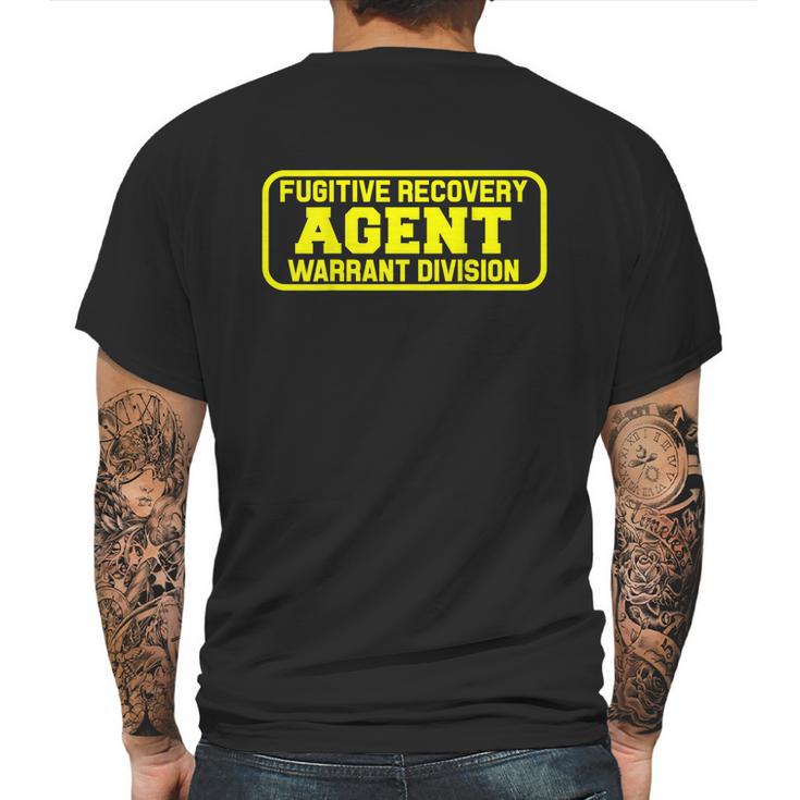 Fugitive Recovery Agent & Bounty Hunters Bail Enforcement Mens Back Print T-shirt