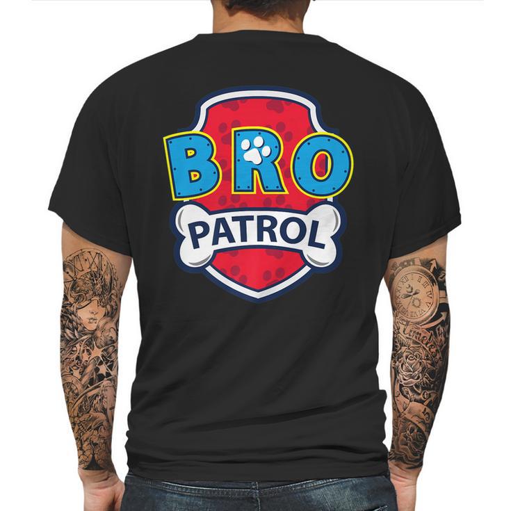 Funny Bro Patrol | Dog Brother Mens Back Print T-shirt