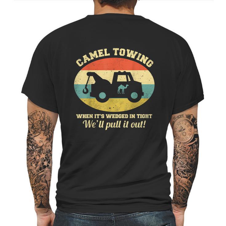 Funny Camel Towing Retro Adult Humor Saying Funny Halloween Gift Mens Back Print T-shirt