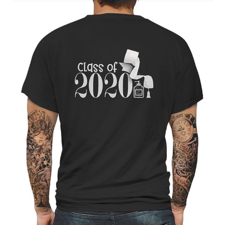 Funny Class Of 2020 Graduation With Toilet Paper And Hand Sanitizer Seniors 2020 Mens Back Print T-shirt