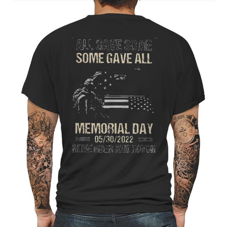 All Gave Some Some Gave All Memorial Day Remember 2022 Trend Mens Back Print T-shirt