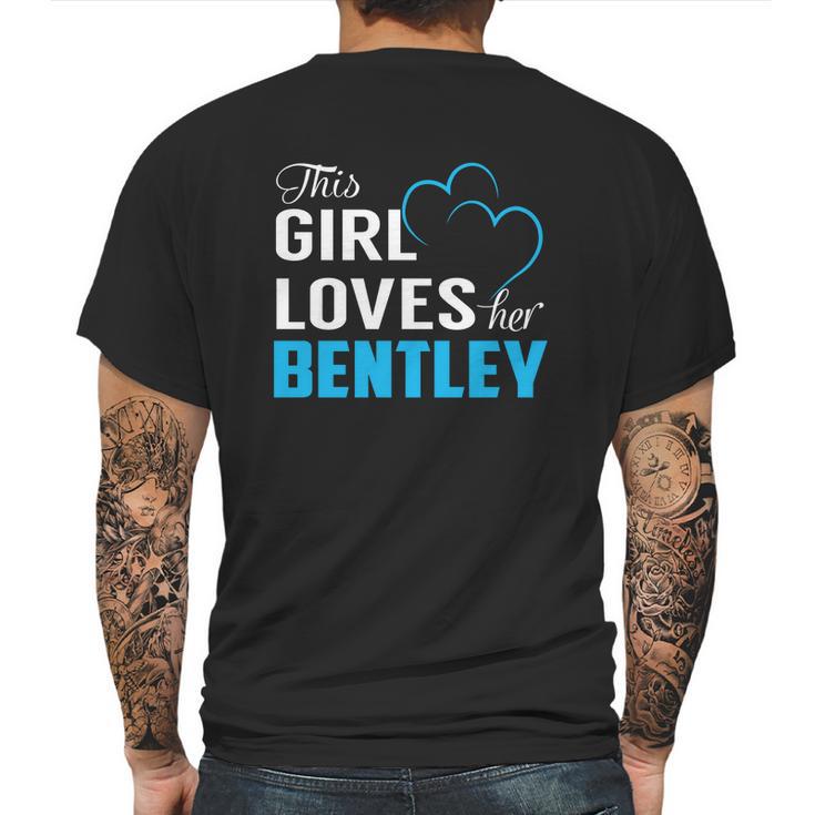 This Girl Loves Her Bentley Name Shirts Mens Back Print T-shirt