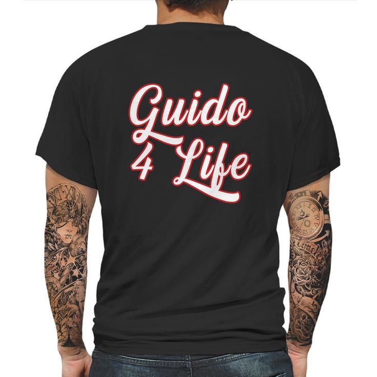 Guido For Life Gtl New Jersey Garden State Shore Mens Back Print T-shirt