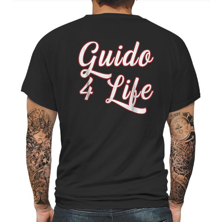 Guido For Life Gtl New Jersey Garden State Shore Mens Back Print T-shirt