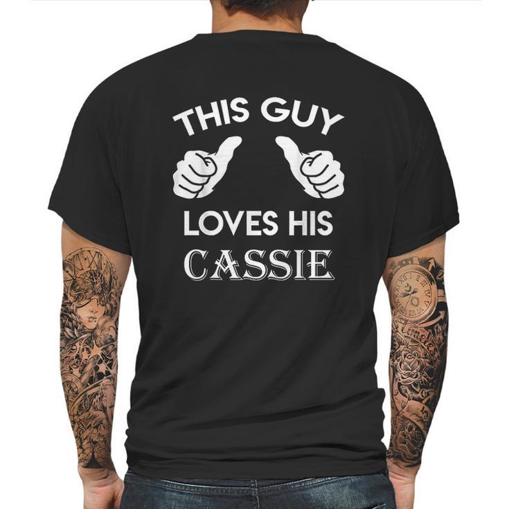 This Guy Loves His Cassie Gift Valentine Heart Belongs Mens Back Print T-shirt