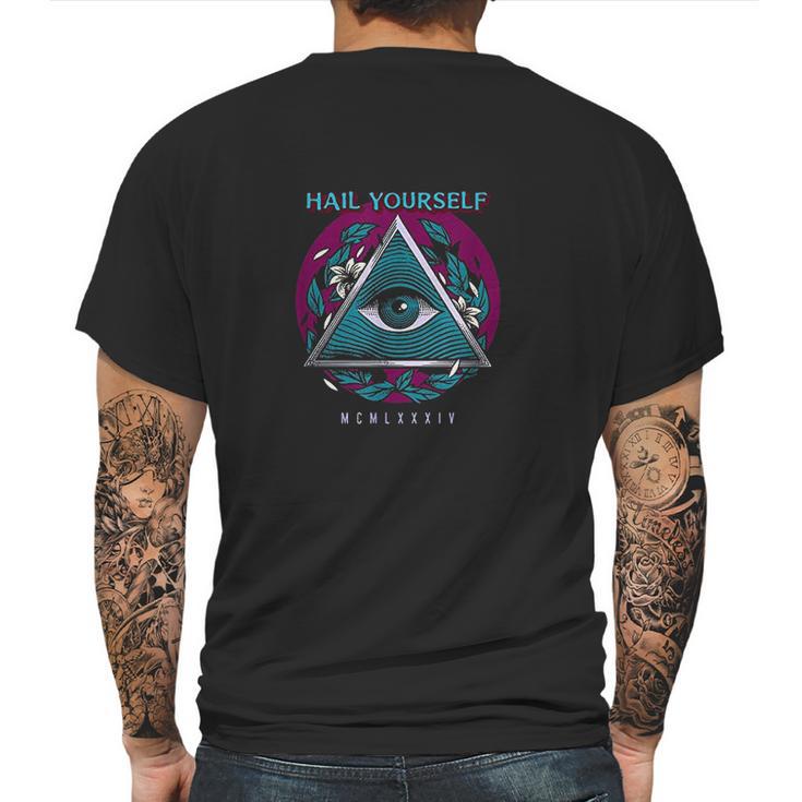 Hail Yourself Last Podcast On The Left Esoteric Seeing Eye Mens Back Print T-shirt