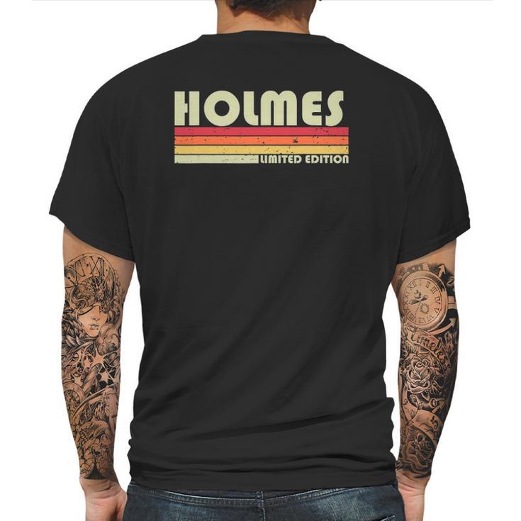 Holmes Surname Funny Retro Vintage 80S 90S Reunion Mens Back Print T-shirt