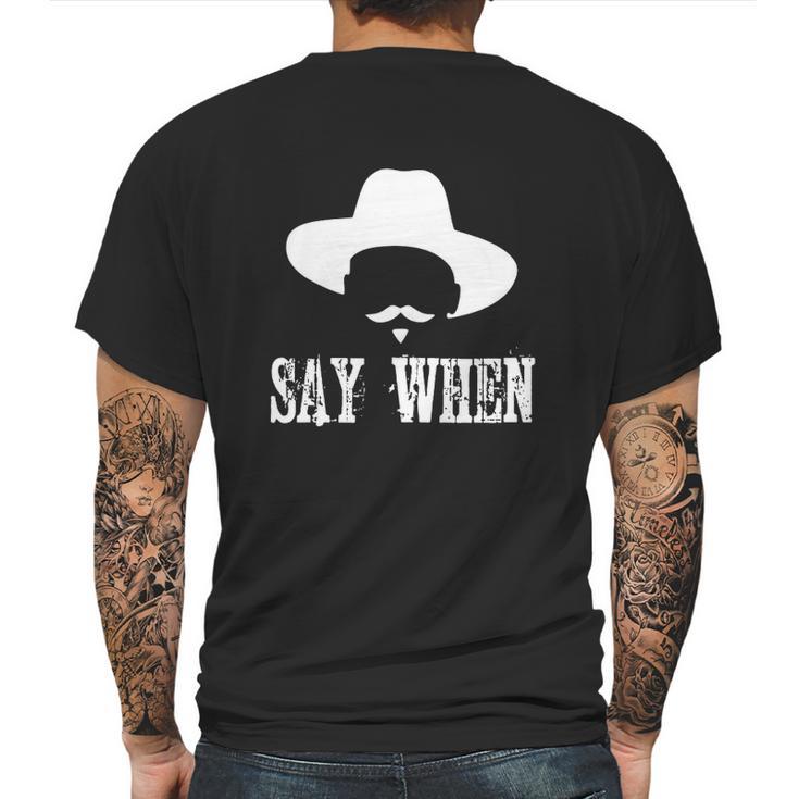 Im Your Huckleberry Say When Western Quote Vintage Mens Back Print T-shirt