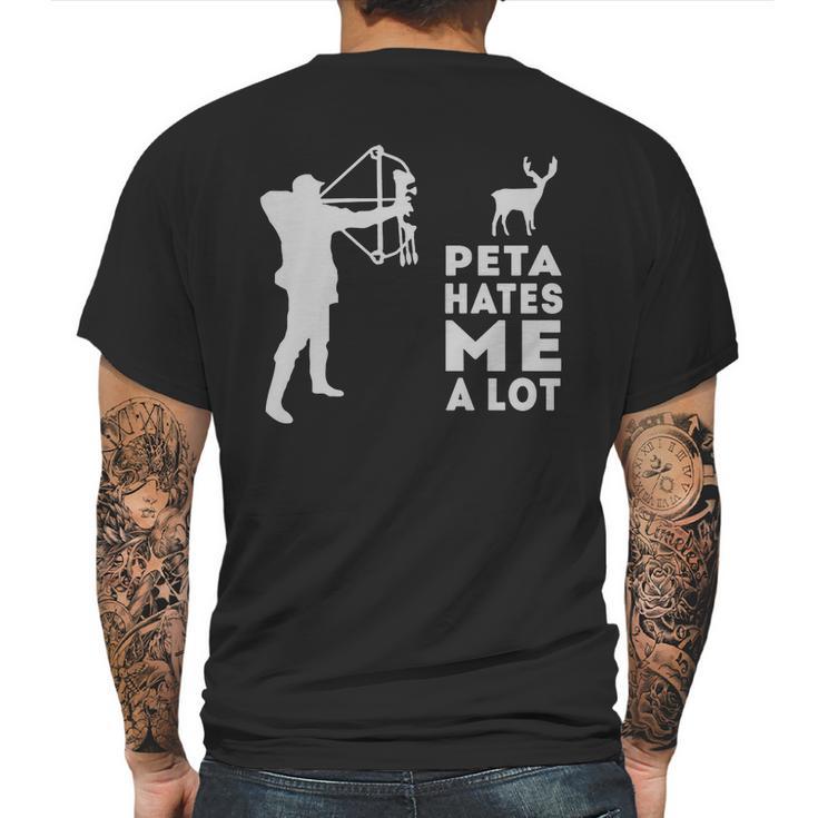 Hunting Peta Hate Me A Lot Mens Back Print T-shirt