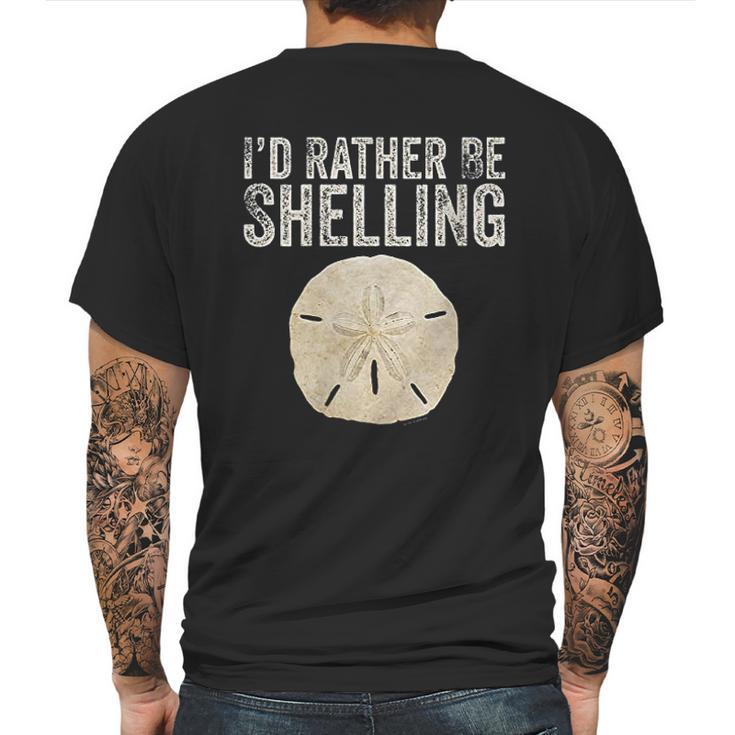 Id Rather Be Shelling For Ocean Loving Sea Shell Hunters Mens Back Print T-shirt