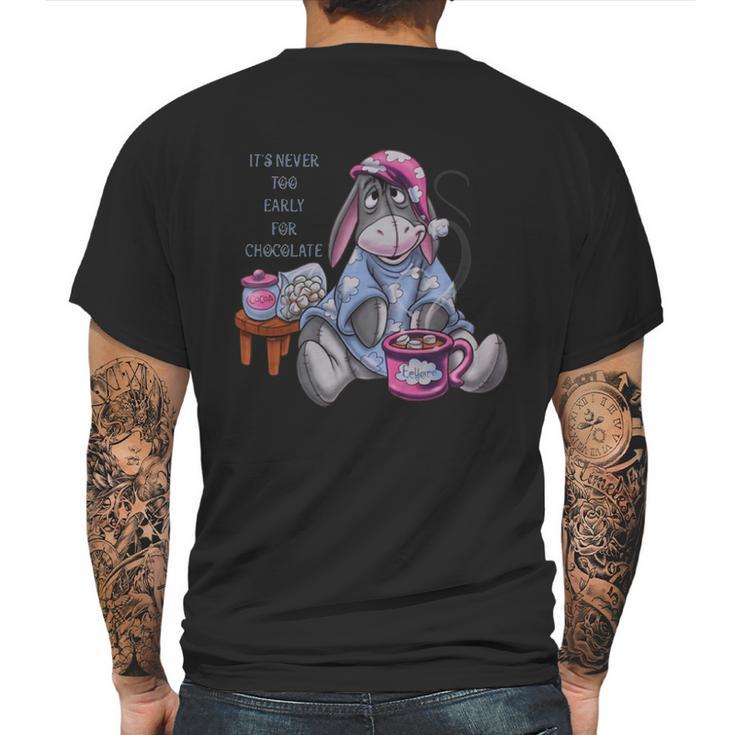 It’S Never Too Early For Chocolate Eeyore Shirt Mens Back Print T-shirt