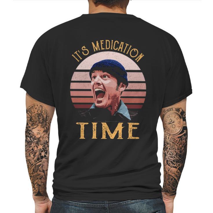 Its Medication Time Mens Back Print T-shirt