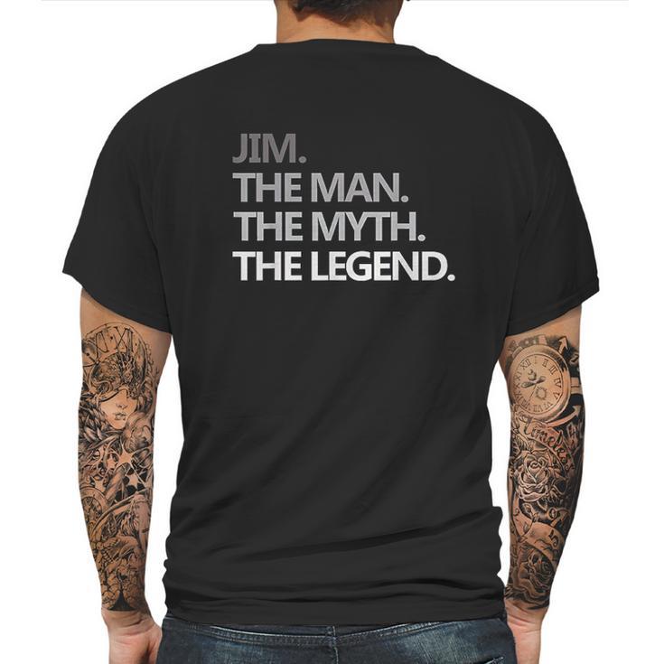 Jim The Man Myth Legend Mens Back Print T-shirt