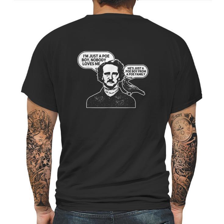 Im Just A Poe Boy Edgar Allan Poe Raven Mens Back Print T-shirt