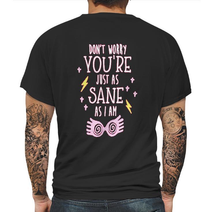 You Are Just As Sane As I Am Spectre Specs Youth Mens Back Print T-shirt