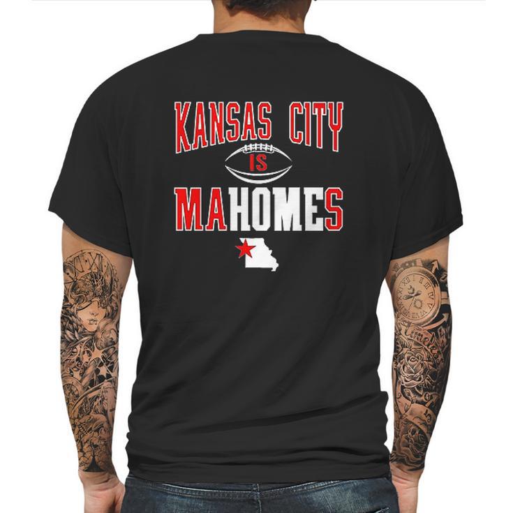 Kansas City Is Mahomes Mens Back Print T-shirt