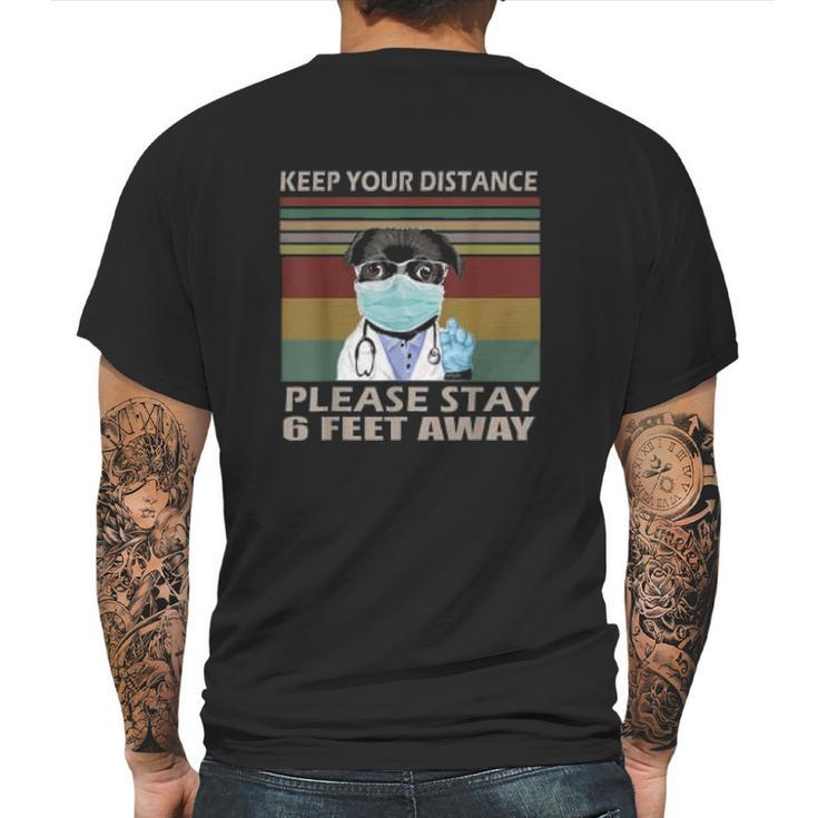 Keep Your Distance Please Stay 6 Feet Away Social Distancing Mens Back Print T-shirt