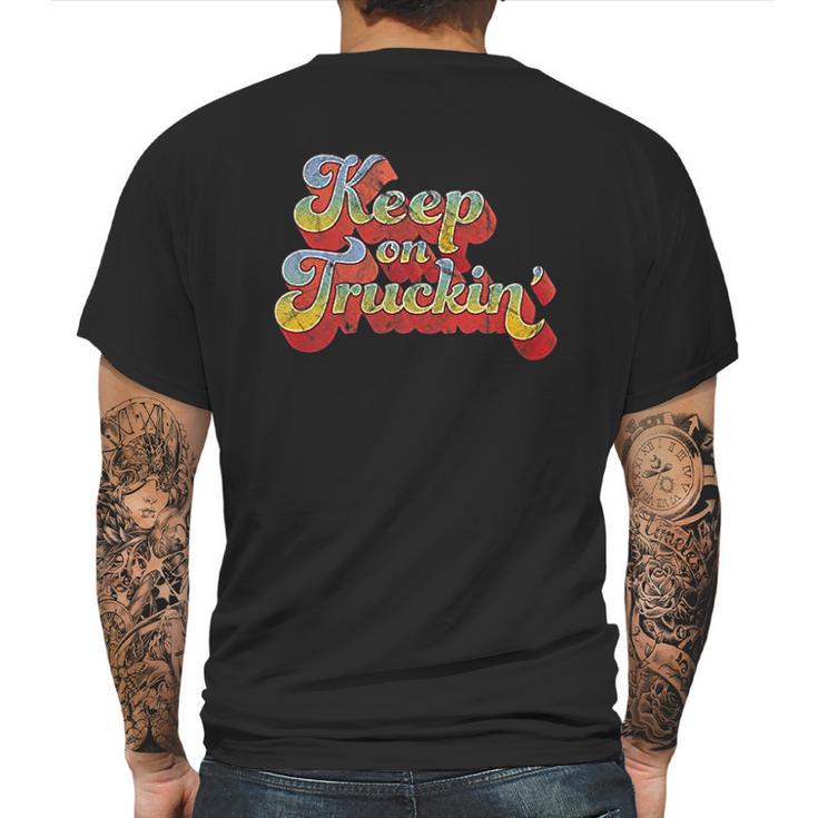 Keep On Truckin Mens Back Print T-shirt