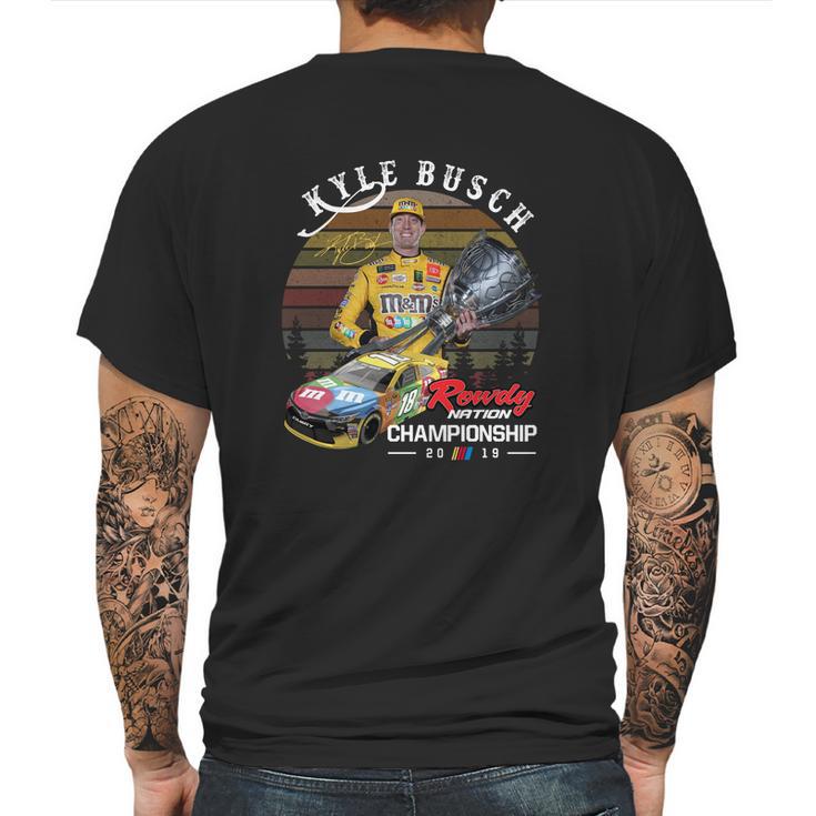 Kyle Busch Signature Rowdy Nation Championship 2019 Sunset Shirt Mens Back Print T-shirt